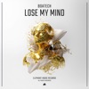 Lose My Mind - Single