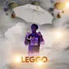 Leggo - Single album lyrics, reviews, download