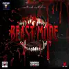 Beast Mode (feat. UndaEstimated, 2Good, Koogi & Naomi) - Single album lyrics, reviews, download