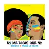 No Me Digas Que No (feat. Amara La Negra) - Single album lyrics, reviews, download