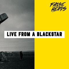 Live from a Blackstar - EP