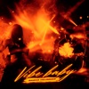 Vibe Baby - Single