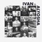 Everybody Breaks - Ivan & Alyosha lyrics