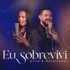 Eu Sobrevivi - Single