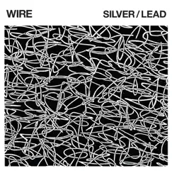 Silver / Lead by Wire album reviews, ratings, credits