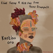 Kustino Oro (feat. Tasos Drampalis) artwork