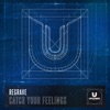 Catch Your Feelings - Single