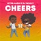 Cheers (feat. DJ Wally) - Hypa 4000 lyrics