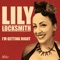 Lily Locksmith - I'm Getting Right