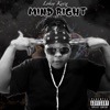 Mind Right - Single