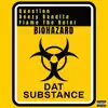 Dat Substance (feat. Question & Deezy Bandito) - Single album lyrics, reviews, download