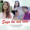 Saya Hoi ASA Tumi - Single album lyrics, reviews, download