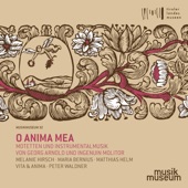 O anima mea: Motets & Instrumental Music artwork