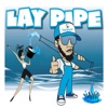 Lay Pipe - Single