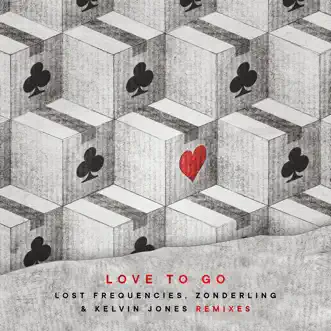 Love to Go (Tom Budin Remix) by Lost Frequencies, Zonderling & Kelvin Jones song reviws