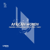 African Women (feat. Thirty) - Freeman Skyz & House Terror