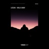 Walk Away - Single