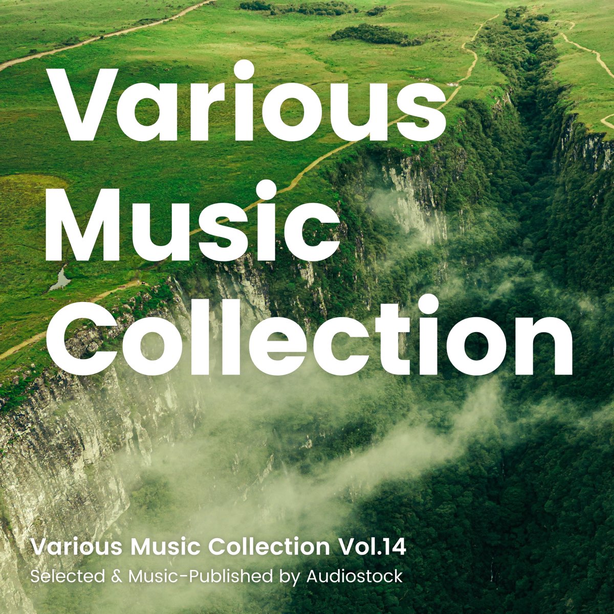 ‎ヴァリアス・アーティストの「various Music Collection Vol14 Selected And Music Published By Audiostock 」をapple 