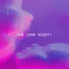 Stream & download One (One Night) [Radio Edit] - Single