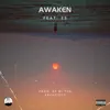 AWAKEN (feat. Es) - Single album lyrics, reviews, download