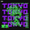 Tokyo - Single album lyrics, reviews, download