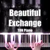 Beautiful Exchange song lyrics