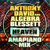 Heaven (Amapiano Mix) - Single