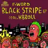 Black Stripe - Single album lyrics, reviews, download