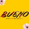 Bueno - Single