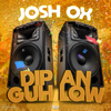 Dip an Go Low - Joshox