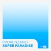 Super Paradise - Single