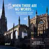 Stream & download When There Are No Words: Revolutionary Works for Oboe & Piano