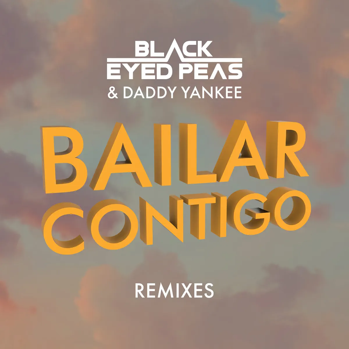 Black Eyed Peas & Daddy Yankee - BAILAR CONTIGO (REMIXES) (2023) [iTunes Plus AAC M4A]-新房子