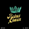 Reina Queen - Single album lyrics, reviews, download