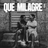 Que Milagre (Ao Vivo em Fortaleza) - Single