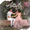 Para Amarte Más - Single album lyrics, reviews, download
