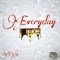 Everyday - ChaseABag Fess lyrics