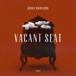 Richie Righteous - Vacant Seat