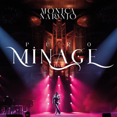 Mónica Naranjo Puro Minage Live Album zip