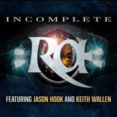 Incomplete (feat. Jason Hook & Keith Wallen) artwork