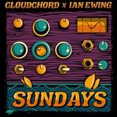 Cloudchord/Ian Ewing - Sundays