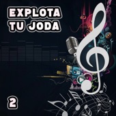 Explota Tu Joda 2 artwork