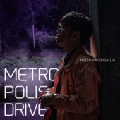 METROPOLIS DRIVE artwork