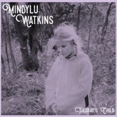 Mindylu Watkins - Goodnight August