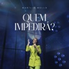 Quem impedirá? - Single