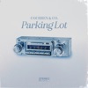 Parking Lot (Radio Version) - Single