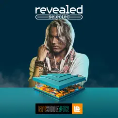 Revealed Selected 002 by Mr. Sid, Melsen & Revealed Recordings album reviews, ratings, credits