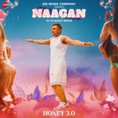 Naagan (From "Honey 3.0") artwork