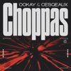 Choppas - Single
