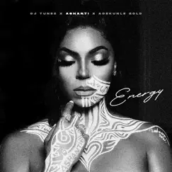 Energy - Single by DJ Tunez, Ashanti & Adekunle Gold album reviews, ratings, credits
